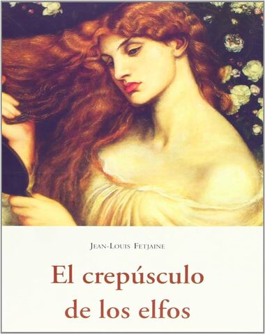 CREPUSCULO DE LOS ELFOS, EL