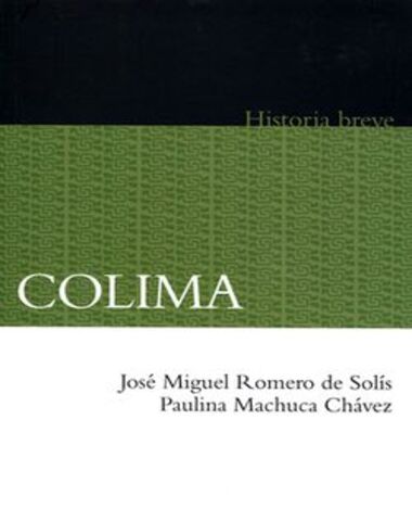 COLIMA HISTORIA BREVE