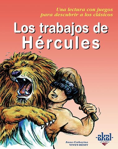 TRABAJOS DE HERCULES, LOS