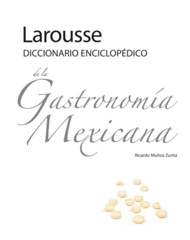 GASTRONOMIA MEXICANA, LA