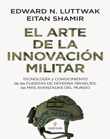 ARTE DE LA INNOVACION MILITAR, EL