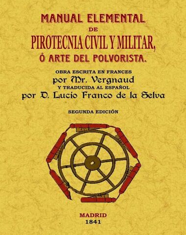 MANUAL ELEMENTAL DE PIROTECNIA CIVIL Y M