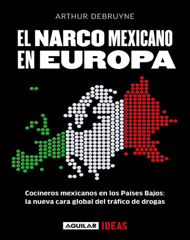 NARCO MEXICANO EN EUROPA, EL
