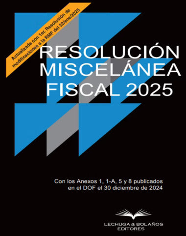 RESOLUCION MISCELANEA FISCAL 2025