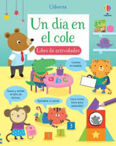 UN DIA EN EL COLE LIBRO DE ACTIVIDADES