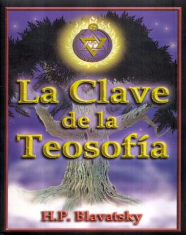 CLAVE DE LA TEOSOFIA, LA