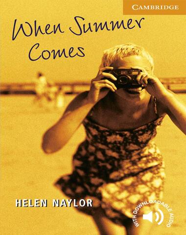 WHEN SUMMER COMES