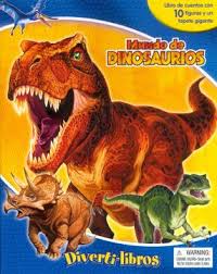 MUNDO DE DINOSAURIOS DIVERTI LIBROS