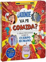 A DONDE VA MI COMIDA CUERPO HUMANO