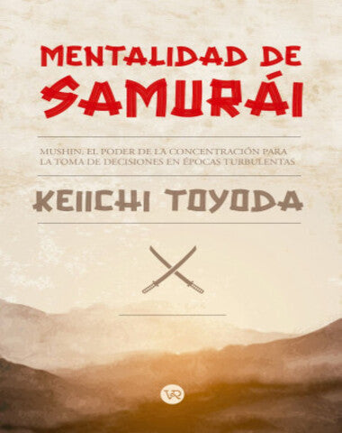 MENTALIDAD DE SAMURAI