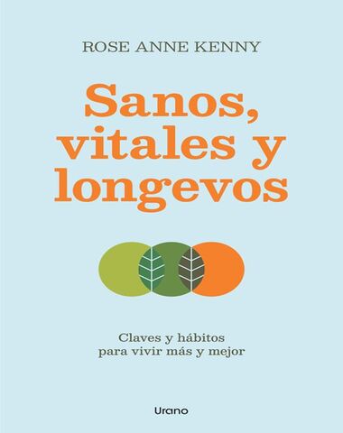 SANOS VITALES Y LONGEVOS