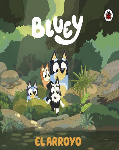 BLUEY EL ARROYO