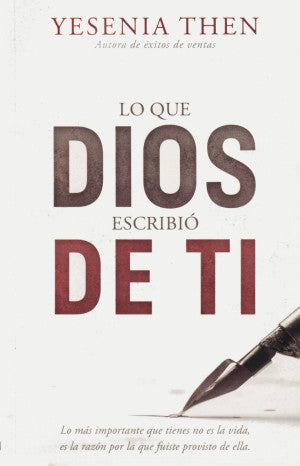 QUE DIOS ESCRIBIO DE TI, LO