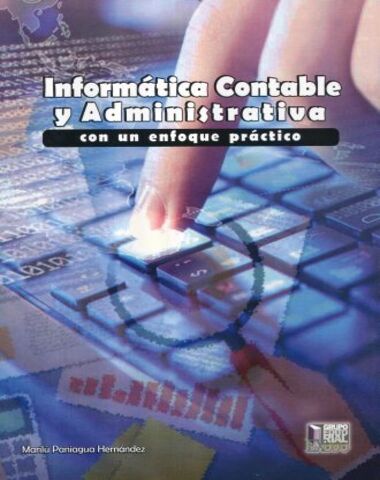 INFORMATICA CONTABLE Y ADMINISTRATIVA