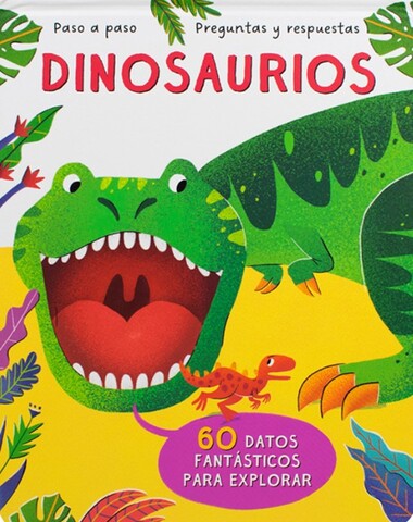 DINOSARUIOS PASO A PASO Y RESPUESTAS