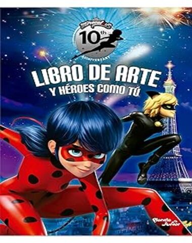 LADYBUG LIBRO DE ARTE Y HEROES COMO TU