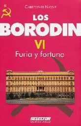 BORODIN VI FURIA Y FORTUNA, LOS