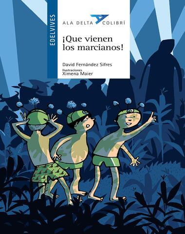 QUE VIENEN LOS MARCIANOS /AD8
