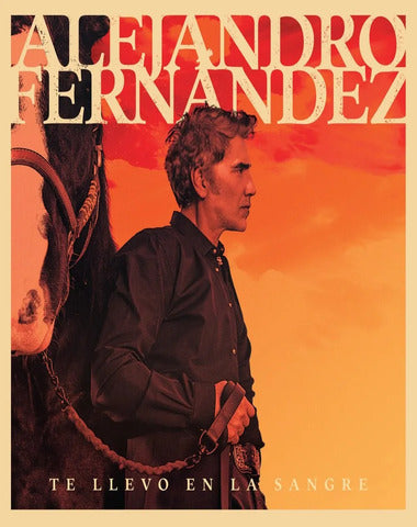 ALEJANDRO FERNANDEZ / TE LLEVO EN LA SAN