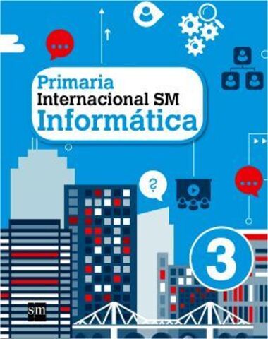 INFORMATICA INTERNACIONAL 3 PRIM.