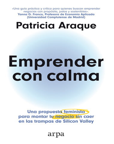 EMPRENDER CON CALMA