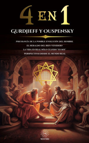4 EN 1 GURDJIEFF Y OUSPENSKY