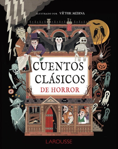 CUENTOS CLASICOS DE HORROR