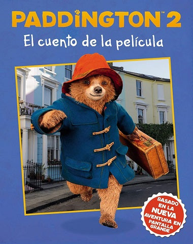 CUENTO DE LA PELICULA PADDINGTON 2