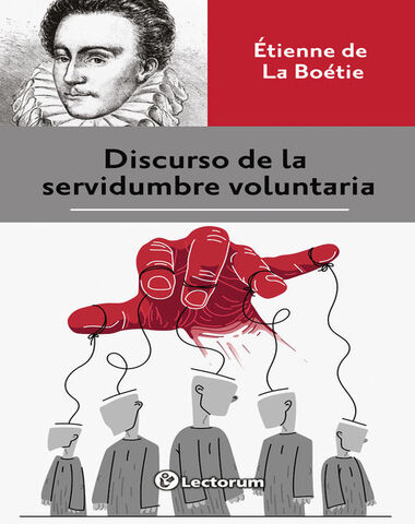 DISCURSO DE SERVIDUMBRE VOLUNTARIA