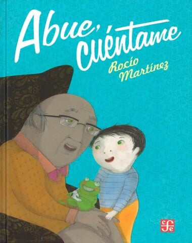 ABUE CUENTAME