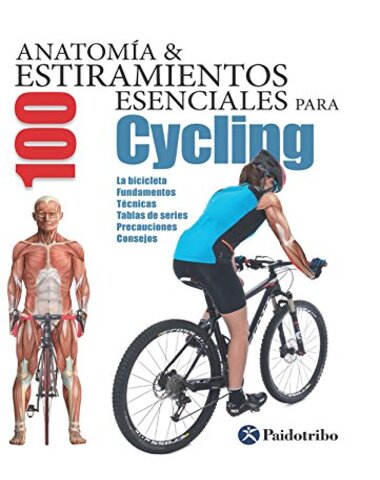 CYCLING ANATOMIA Y 100 ESTIRAMIENTOS