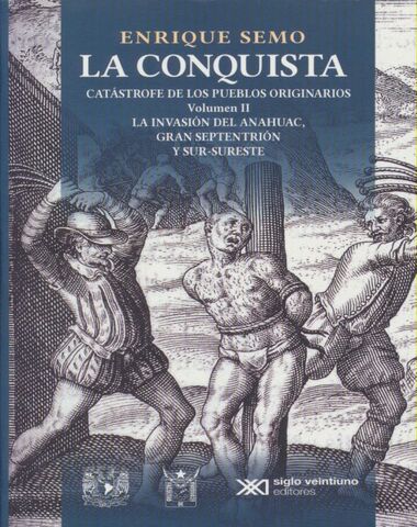 CONQUISTA CATASTROFE DE LOS PUEBLOS II