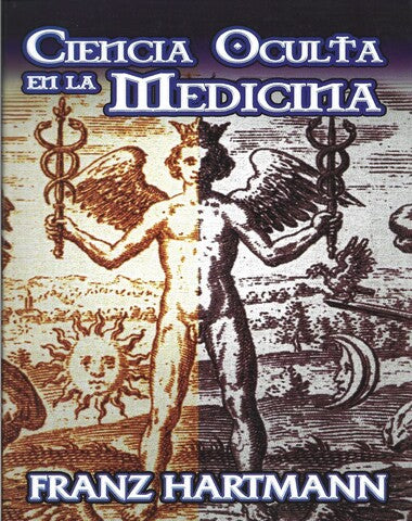 CIENCIA OCULTA EN LA MEDICINA