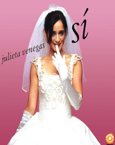 JULIETA VENEGAS / SI