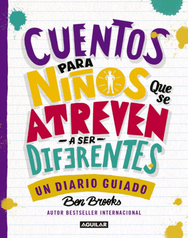 DIARIO CUENTOS PARA NIÑOS QUE SE ATREVEN