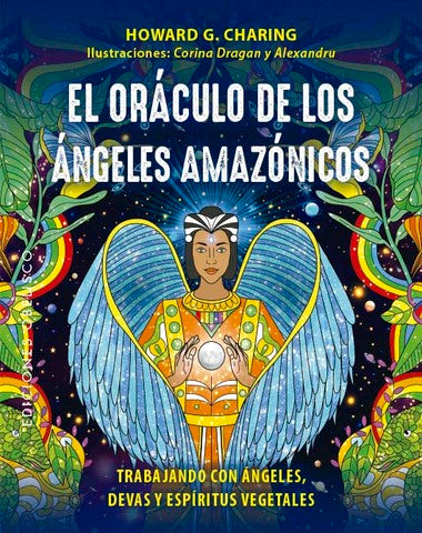 ORACULO DE LOS ANGELES AMAZONICOS, EL