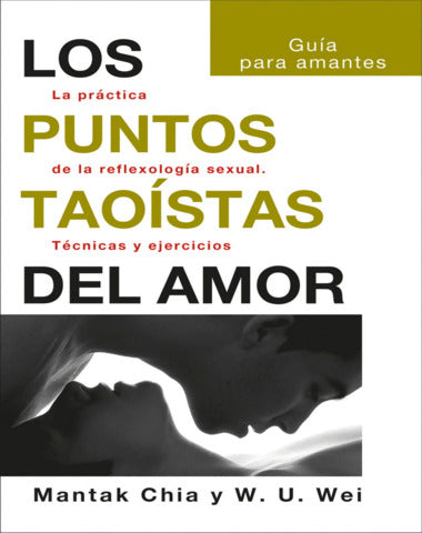 PUNTOS TAOISTAS DEL AMOR, LOS