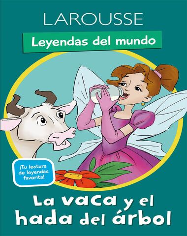 VACA Y EL HADA DEL ARBOL LEYENDAS DEL MU