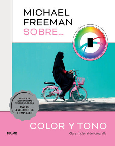 MICHAEL FREEMAN SOBRE COLOR Y TONO