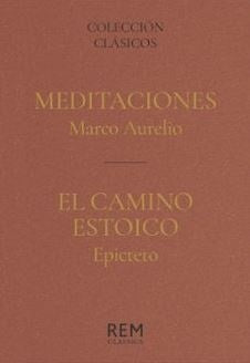 MEDITACIONES / EL CAMINO ESTOICO