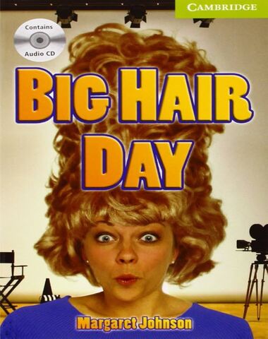 BIG HAIR DAY