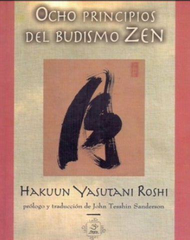 OCHO PRINCIPIOS DEL BUDISMO ZEN