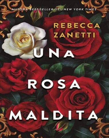 UNA ROSA MALDITA