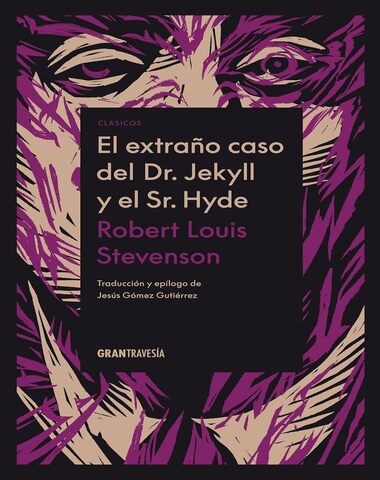 EXTRAÑO CASO DEL DR JEKYLL Y EL SR HYDE