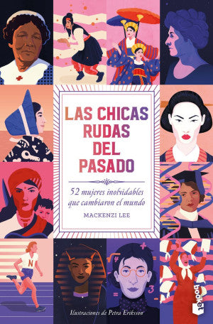 CHICAS RUDAS DEL PASADO, LAS