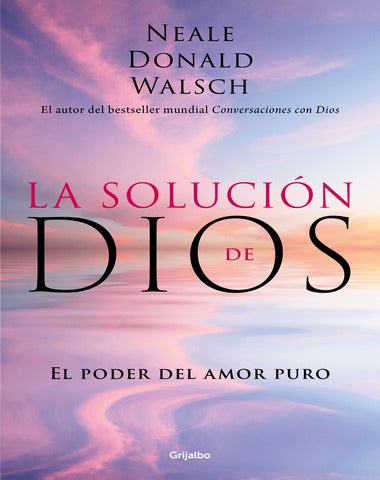 SOLUCION DE DIOS, LA