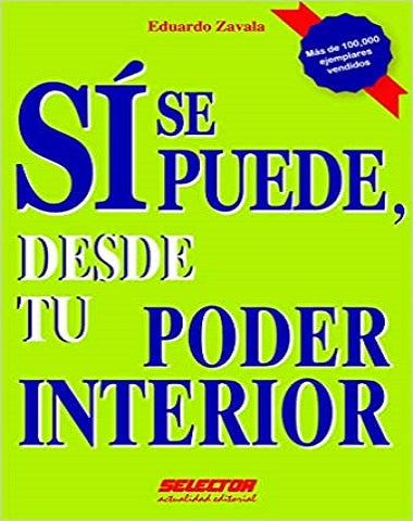 SI SE PUEDE DESDE TU PODER INTERIOR