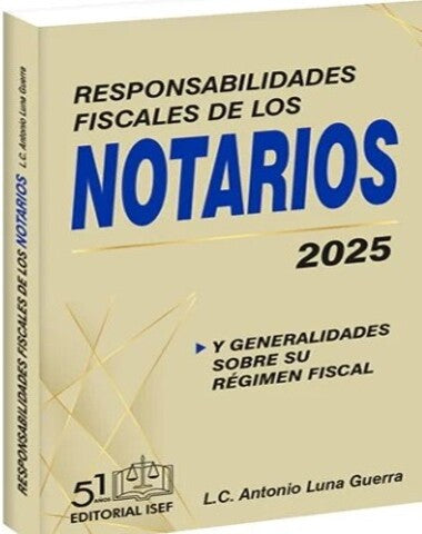 RESPONSABILIDADES FISCALES NOTARIOS