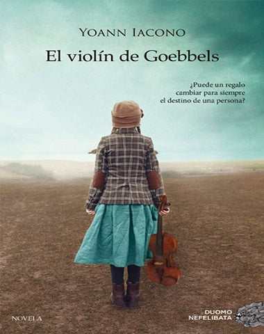 VIOLIN DE GOEBBELS, EL