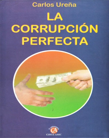 CORRUPCION PERFECTA, LA